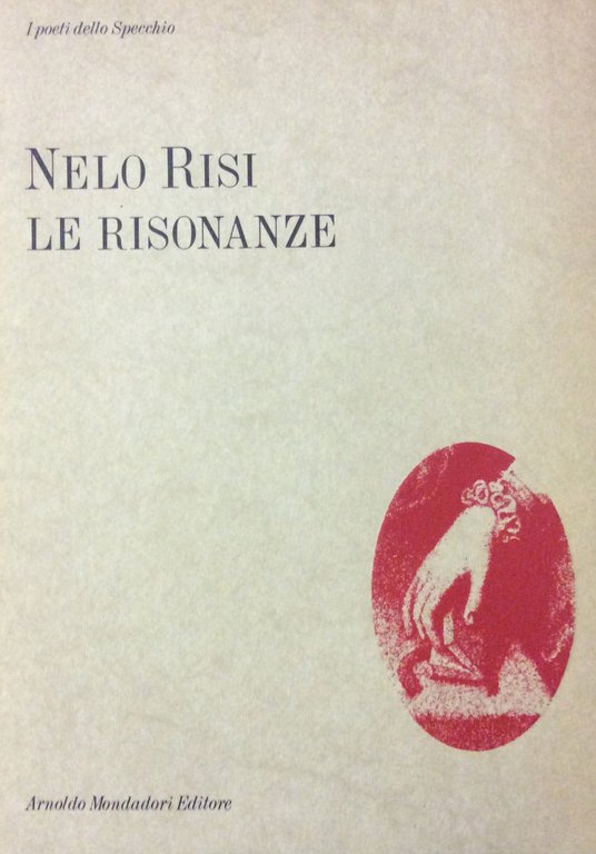 LE RISONANZE. - Lo Specchio - I poeti del nostro …