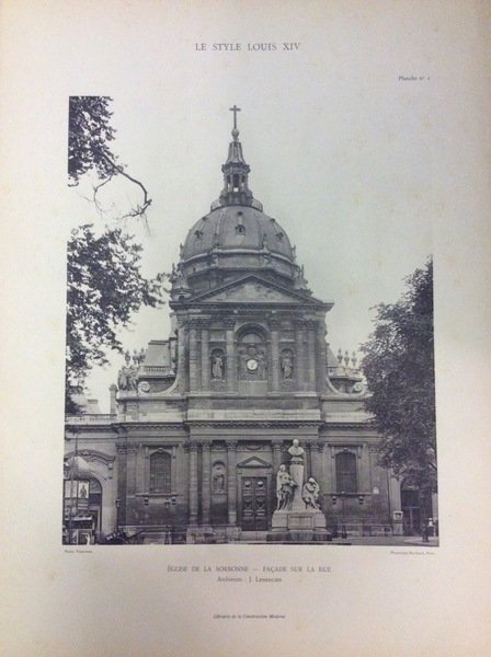LE STYLE LOUIS XIV. - Recueil de motifs choisis d'architecture …