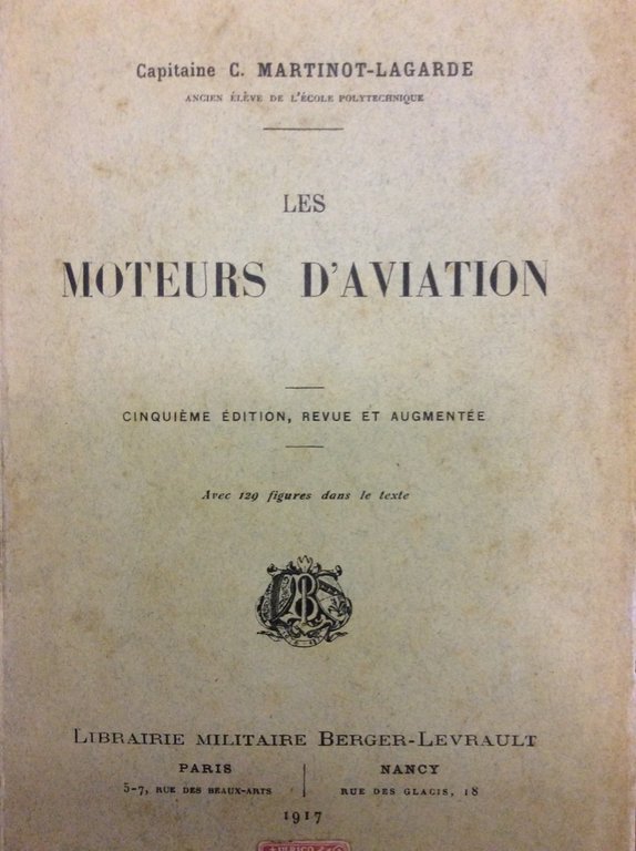 LES MOTEURS D'AVIATION. - Cinquième édition, revue et augmentée.