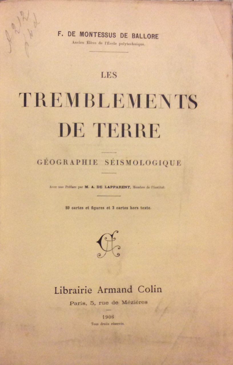 LES TREMBLEMENTS DE TERRE. - Géographie séismologique.
