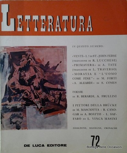 LETTERATURA. ANNATA 1964. N. 67-68, 69-71, 72. - Rivista di …