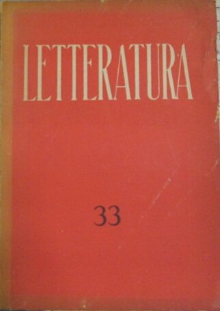 LETTERATURA. NUMERO 32. GENNAIO - FEBBRAIO 1947 (ANNO IX). - …