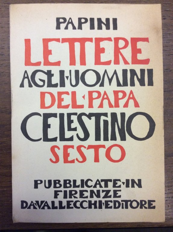 LETTERE AGLI UOMINI DI PAPA CELESTINO VI. - Per la …