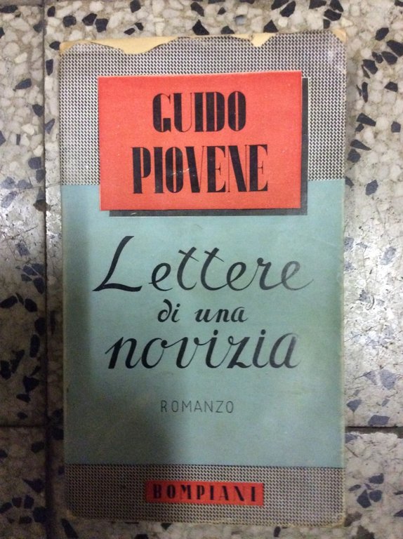 LETTERE DI UNA NOVIZIA. - Romanzo.