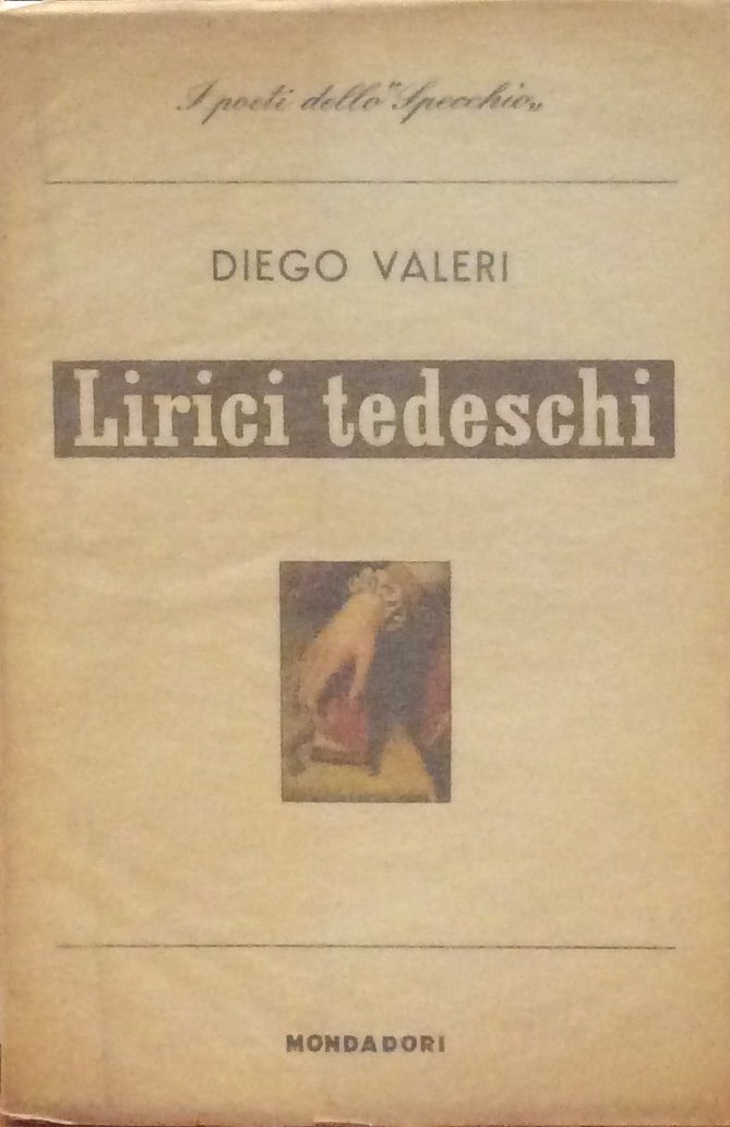 LIRICI TEDESCHI - Lo Specchio - I poeti del nostro …