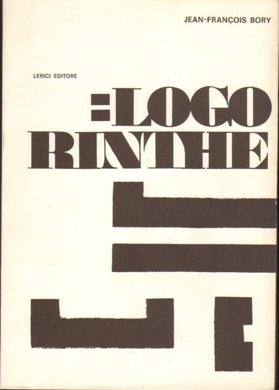 LOGORINTHE. - (Post-romanzo).