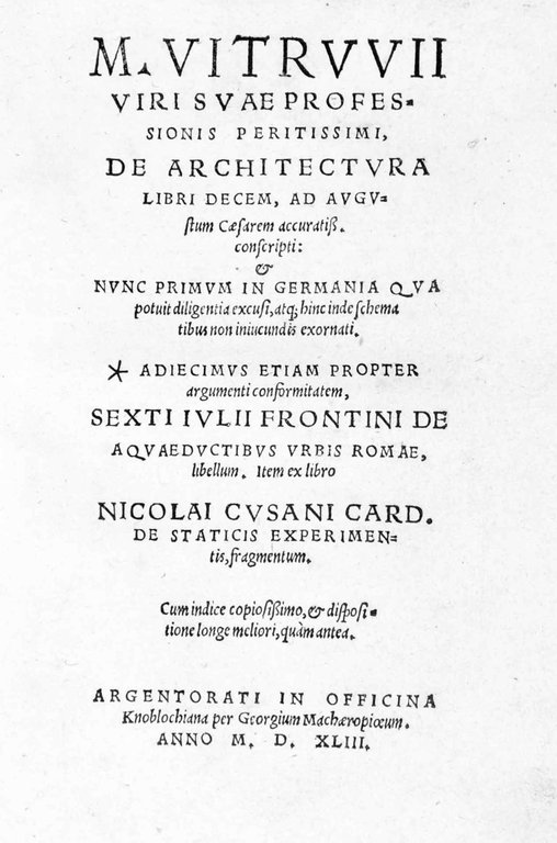 M. VITRUVII VIRI SUAE PROFESSIONIS PERITISSIMI, DE ARCHITECTURA LIBRI DECEM, …