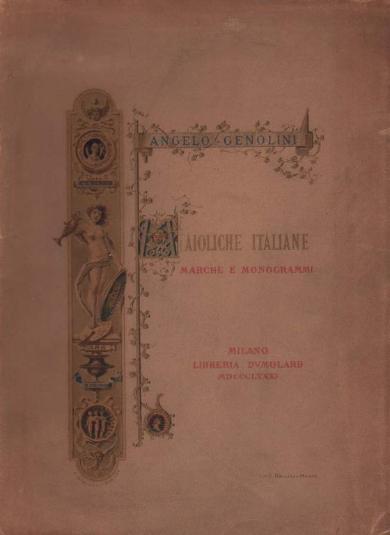 MAIOLICHE ITALIANE. - Marche e monogrammi.