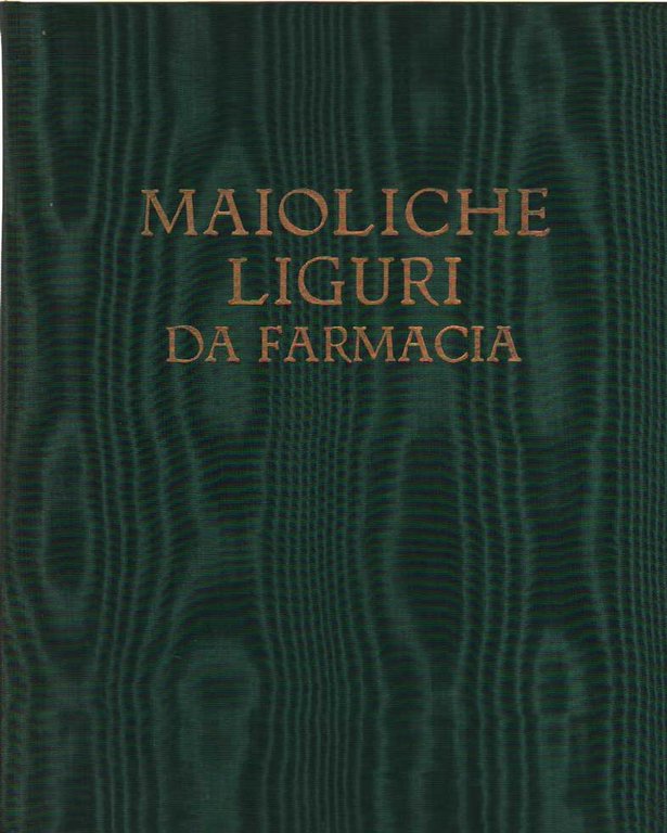 MAIOLICHE LIGURI DI FARMACIA.
