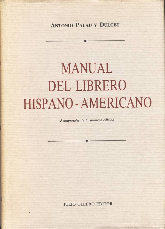 MANUAL DEL LIBRERO HISPANO-AMERICANO.
