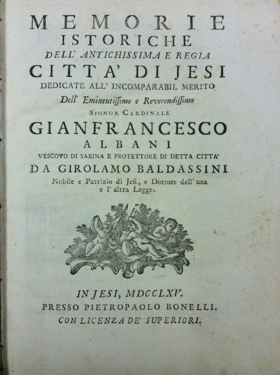 MEMORIE ISTORICHE DELL'ANTICHISSIMA E REGIA CITTA' DI JESI.