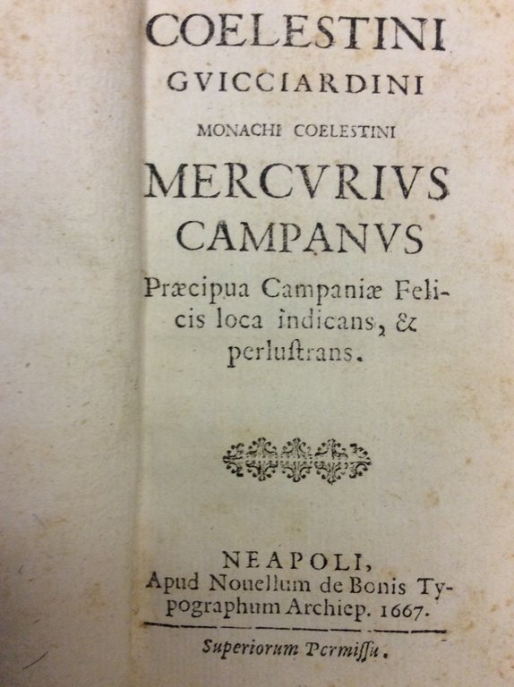 MERCURIUS CAMPANUS. - Praecipua Campaniae Felicis loca indicans, & perlustrans.