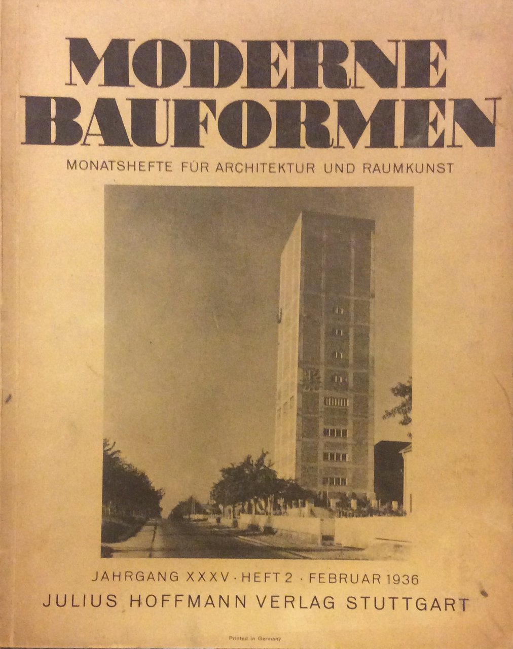 MODERNE BAUFORMEN - HEFT 2. FEBRUAR 1936. - Monatshefte fur …
