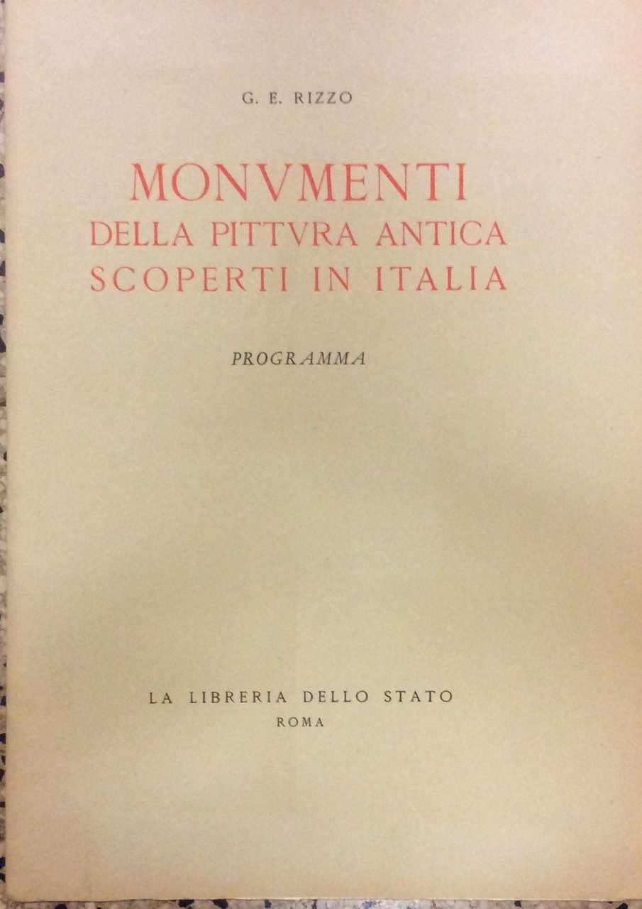 MONUMENTI DELLA PITTURA ANTICA SCOPERTI IN ITALIA. PROGRAMMA.