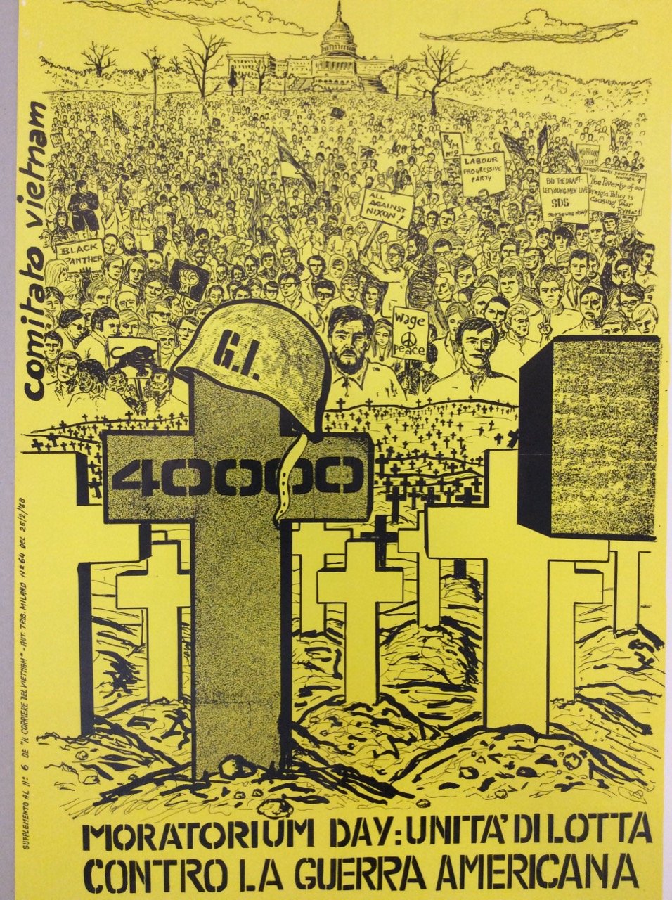 MORATORIUM DAY: UNITA' DI LOTTA CONTRO LA GUERRA AMERICANA. - …