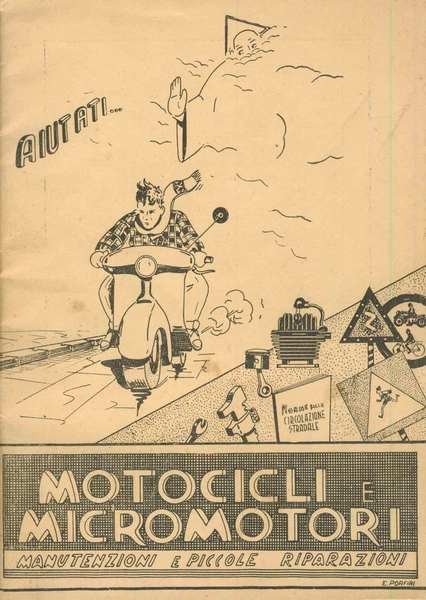 MOTOCICLI E MICROMOTORI. - Manutenzione e piccole riparazioni.