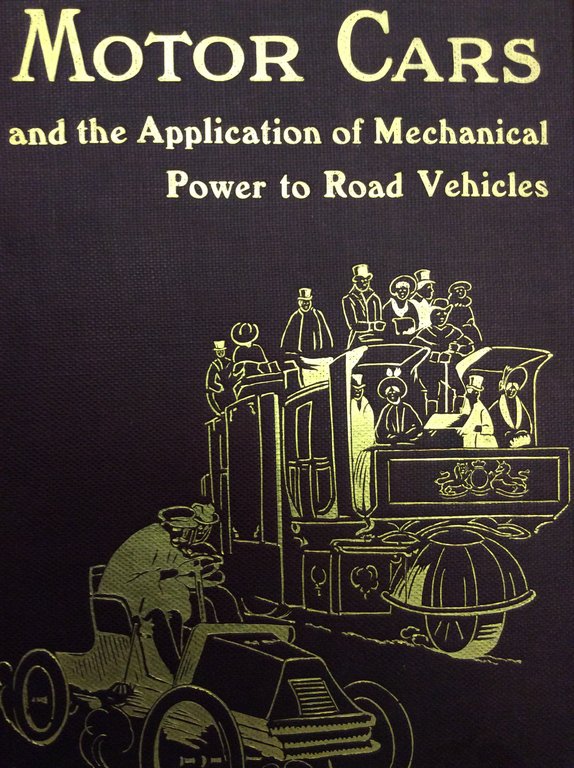 MOTOR CARS. - And the application of Mechanical Power to …