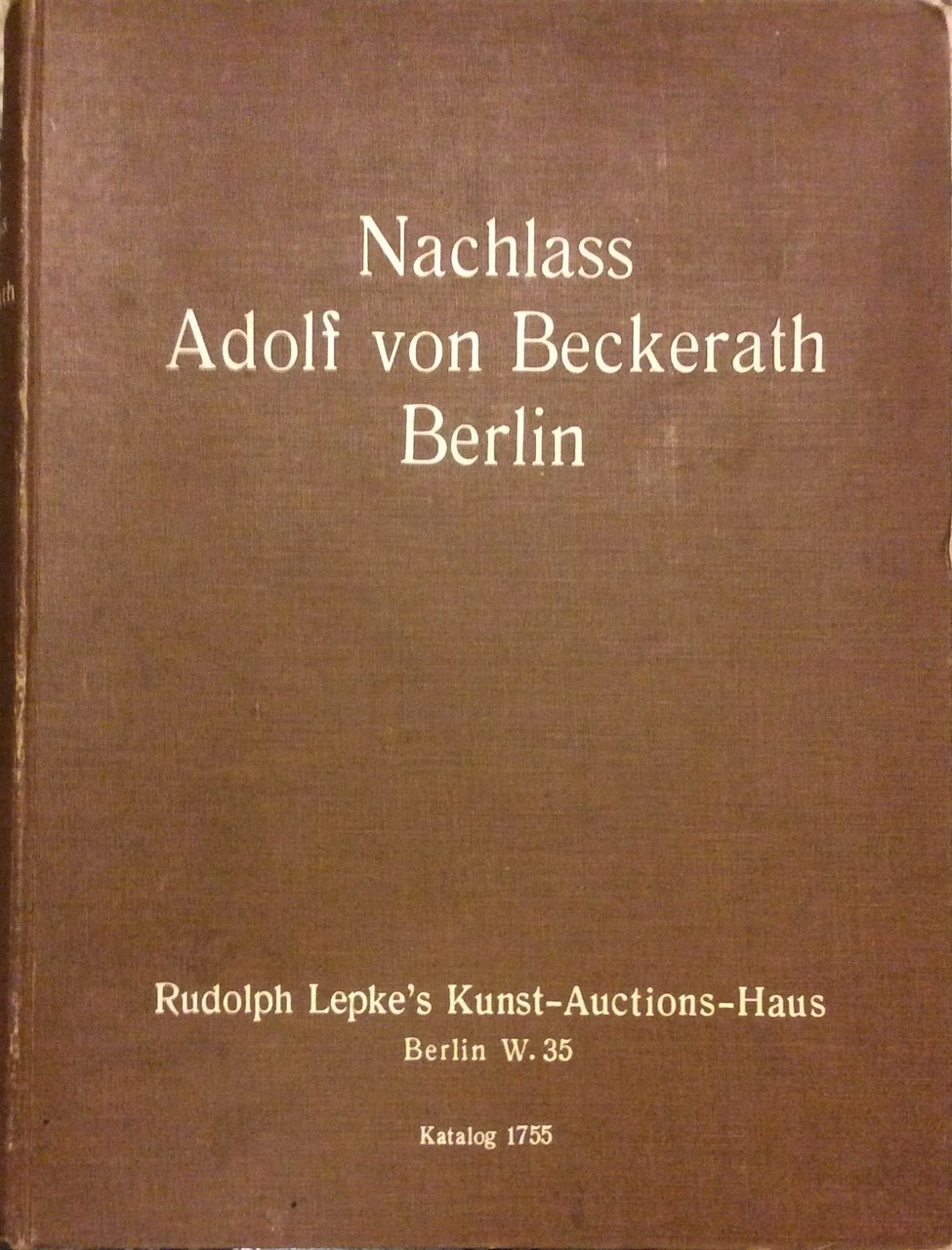 NACHLASS ADOLF VON BECKERATH BERLIN.