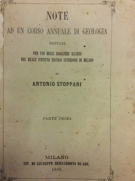 NOTE AD UN CORSO ANNUALE DI GEOLOGIA. - Dettate per …