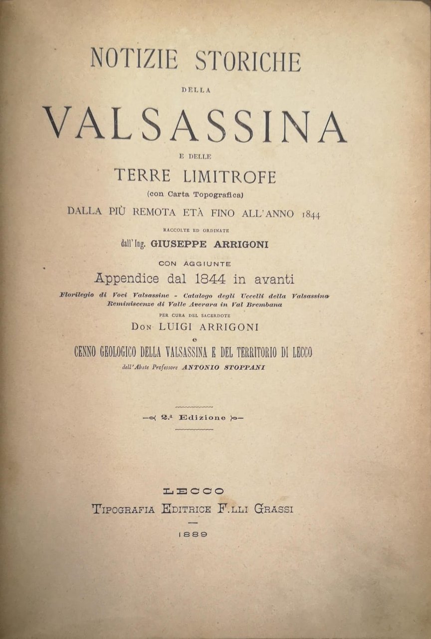 NOTIZIE STORICHE DELLA VALSASSINA E DELLE TERRE LIMITROFE (CON CARTA …