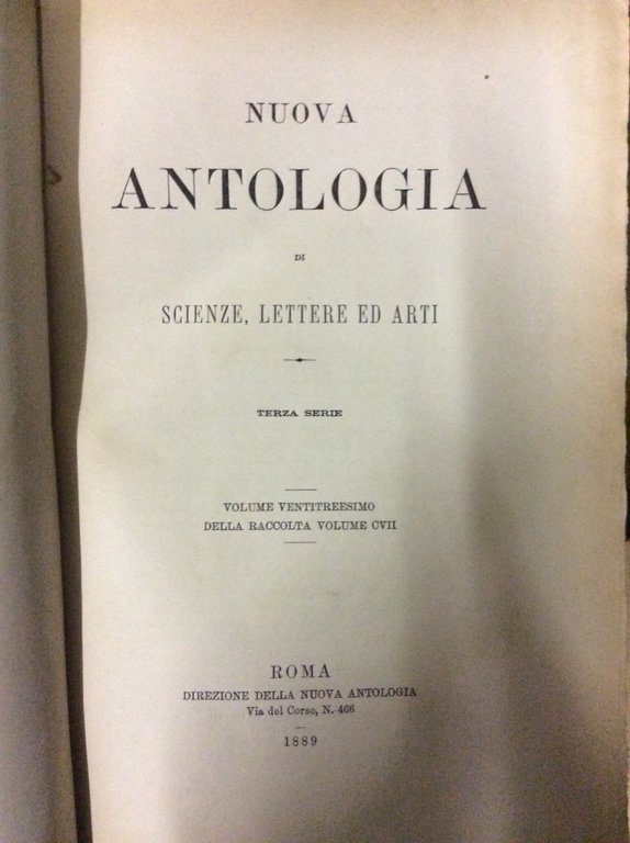 NUOVA ANTOLOGIA DI SCIENZE LETTERE ED ARTI. - Terza serie.