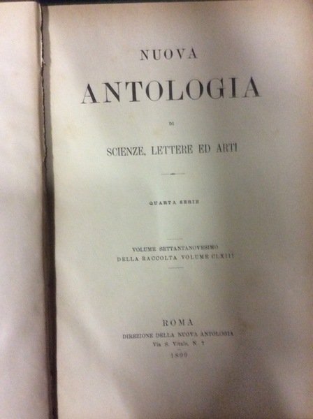 NUOVA ANTOLOGIA DI SCIENZE LETTERE ED ARTI. - Quarta serie.