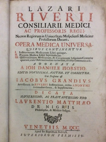 OPERA MEDICA UNIVERSA. - Adornata a Joh. Daniele Horstio. Editio …