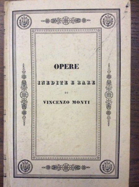 OPERE INEDITE E RARE.