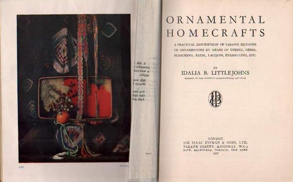 ORNAMENTAL HOMECRAFTS. - A practical description of various methods of …