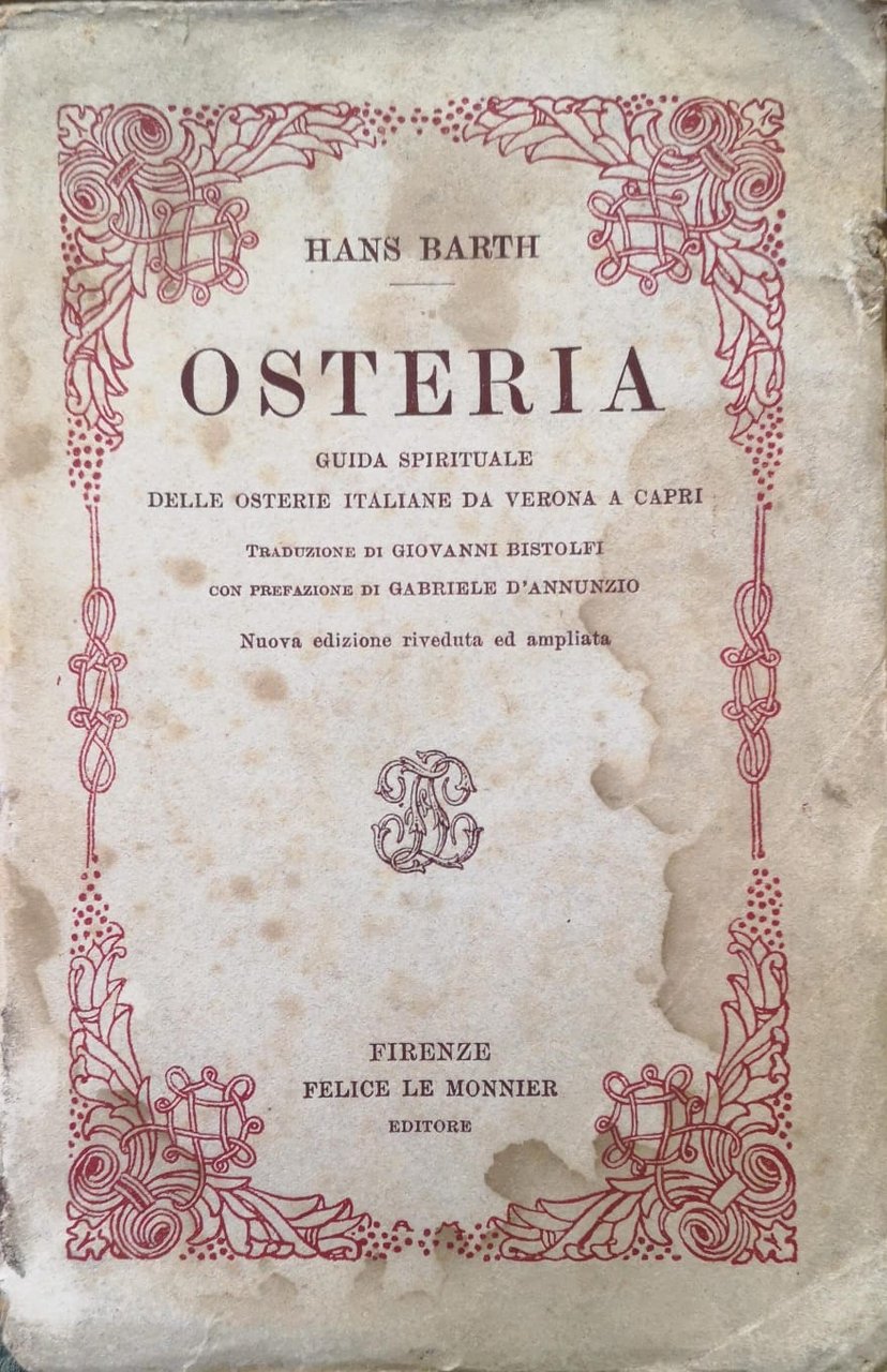 OSTERIA. - Guida spirituale delle osterie italiane da Verona a …