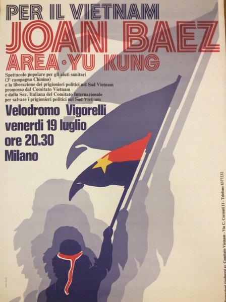 PER IL VIETNAM JOAN BAEZ, AREA - YU KUNG. - …