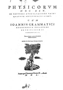 PHYSICORUM HOC EST, DE NATURALI AUSCULTATIONE PRIMI QUATUOR ARISTOTELIS LIBRI. …