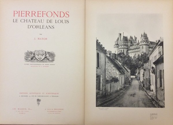 PIERREFONDS. LE CHATEAU DE LOUIS D'ORLEANS. - Clichés photographiques de …