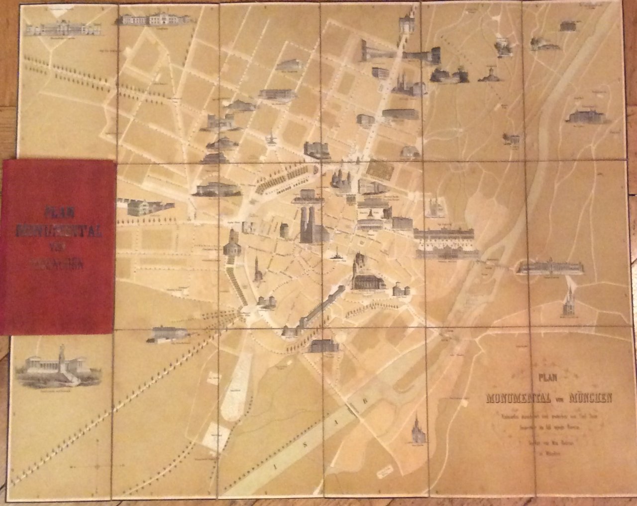 PLAN MONUMENTAL VON MÜNCHEN. - Entworfen gezeichnet und gestochen von …
