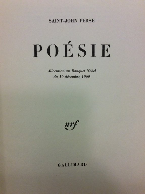 POESIE. - Allocution au Banquet Nobel du 10 Décembre 1960.