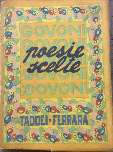 POESIE SCELTE. - (1903-1918). Nuova edizione riveduta ed accresciuta.