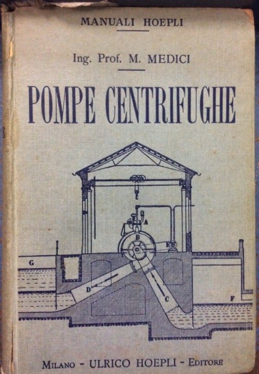 POMPE CENTRIFUGHE. - Teoria-calcolo-tipi veloci ed ultraveloci-curve caratteristiche e loro …