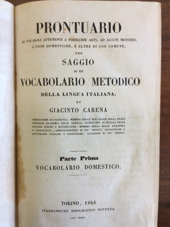 PRONTUARIO DI VOCABOLI ATTINENTI A PARECCHIE ARTI, AD ALCUNI MESTIERI, …