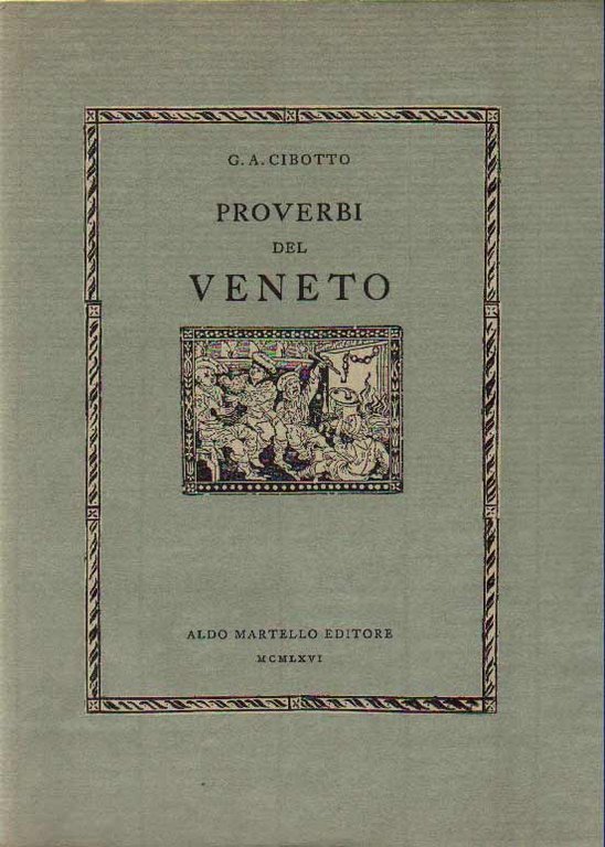PROVERBI DEL VENETO