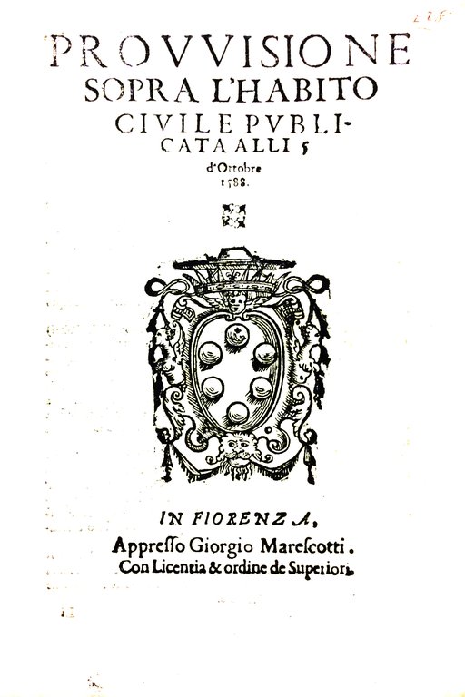 PROVVISIONE SOPRA L'HABITO CIVILE PUBBLICATA ALLI 5 D'OTTOBRE 1588