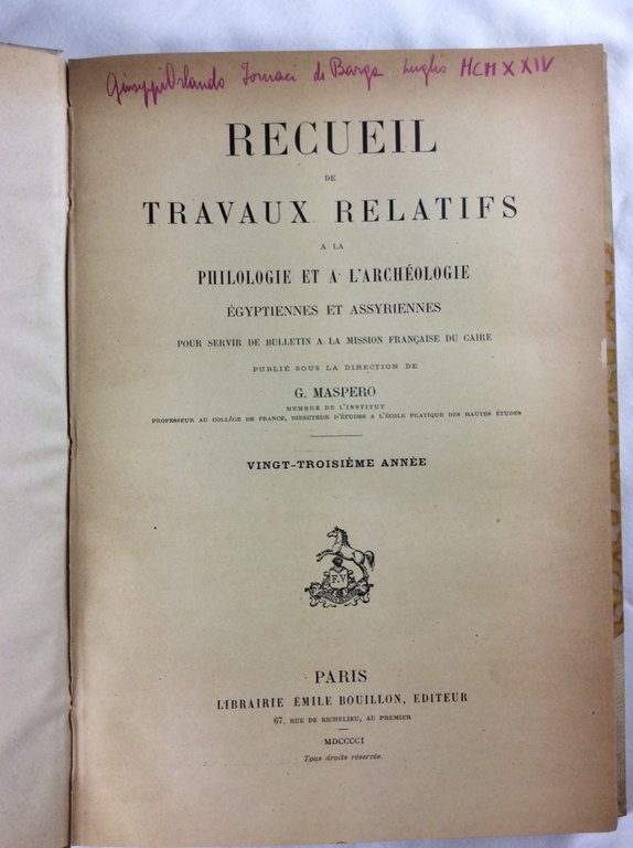 RECUEIL DE TRAVAUX RELATIFS A LA PHILOLOGIE ET A L'ARCHEOLOGIE …