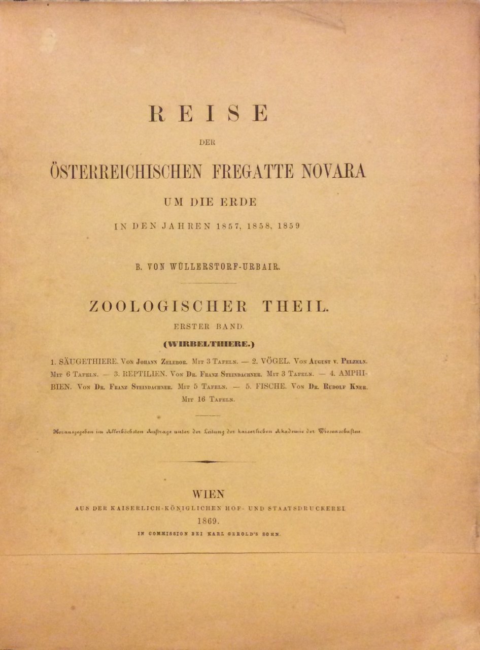 REISE DER OSTERREICHISCHEN FREGATTE NOVARA UM DIE ERDE IN DEN …