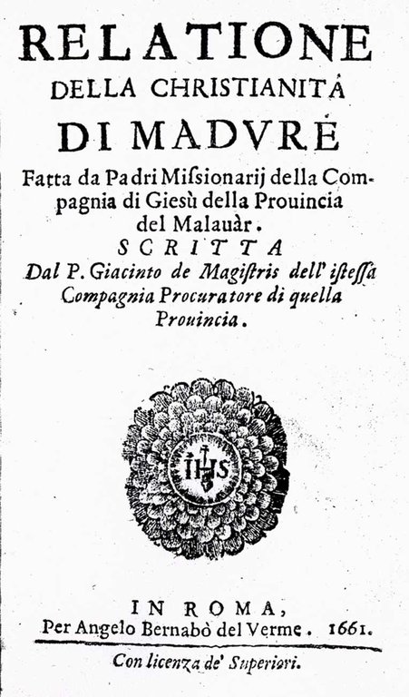 RELATIONE DELLA CHRISTIANITA' DI MADURE. - Fatta da Padri Missionarij …