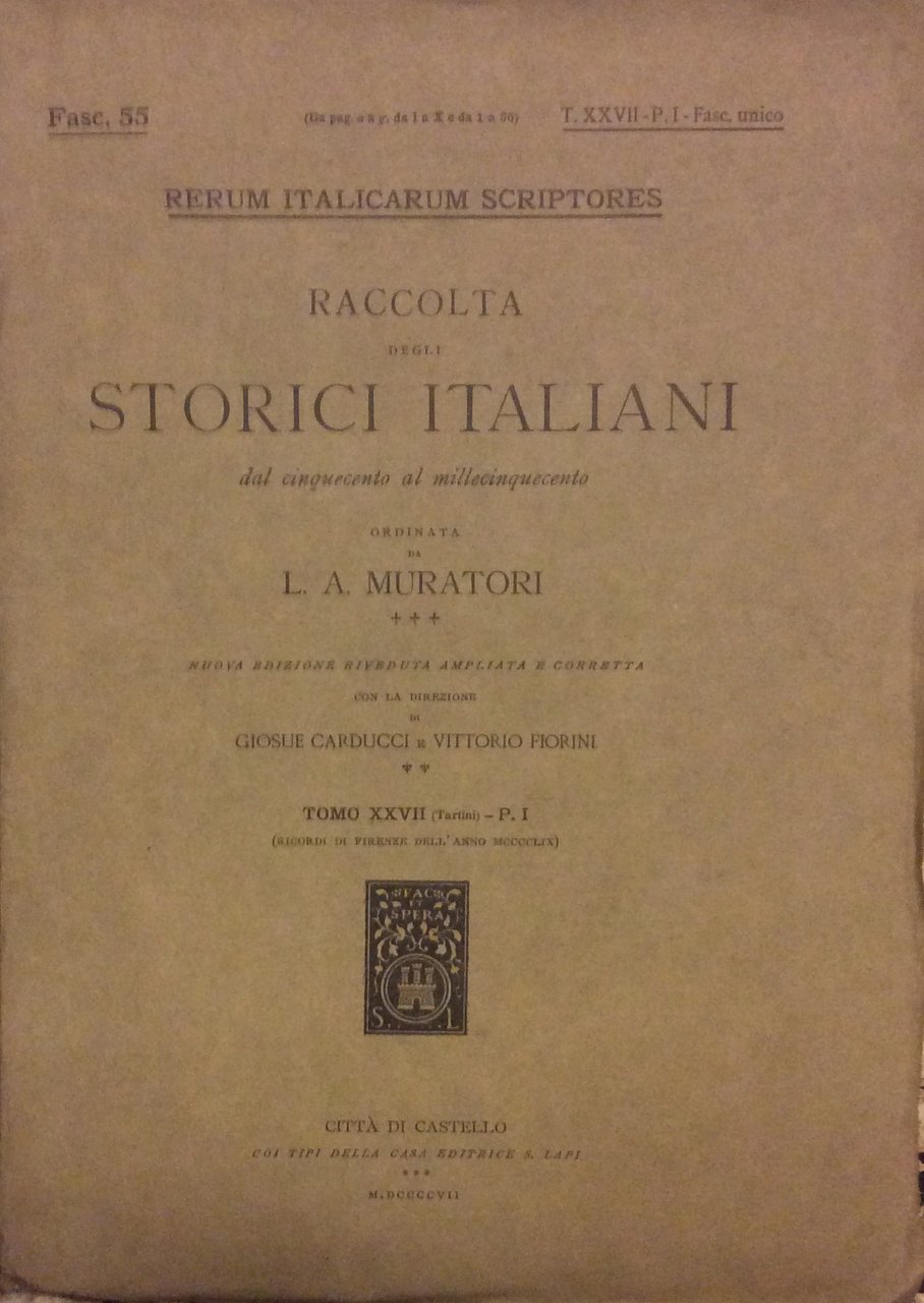 RICORDI DI FIRENZE DELL'ANNO 1459. - A cura di Guglielmo …