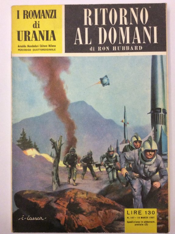 RITORNO AL DOMANI. - I Romanzi di Urania - N. …