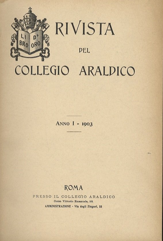 RIVISTA DEL COLLEGIO ARALDICO (RIVISTA ARALDICA). - Pubblicazione mensile del …