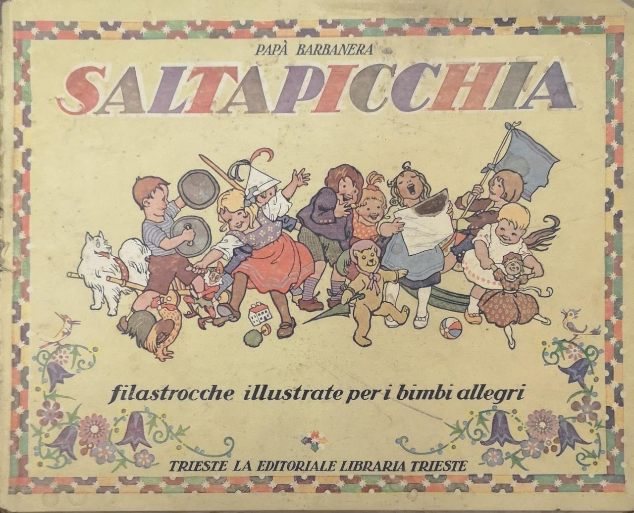 SALTAPICCHIA. - Filastrocche illustrate per i bimbi allegri.