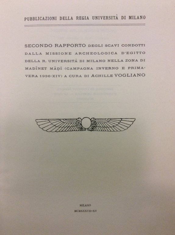 SECONDO RAPPORTO DEGLI SCAVI CONDOTTI DALLA MISSIONE ARCHEOLOGICA D'EGITTO DELLA …