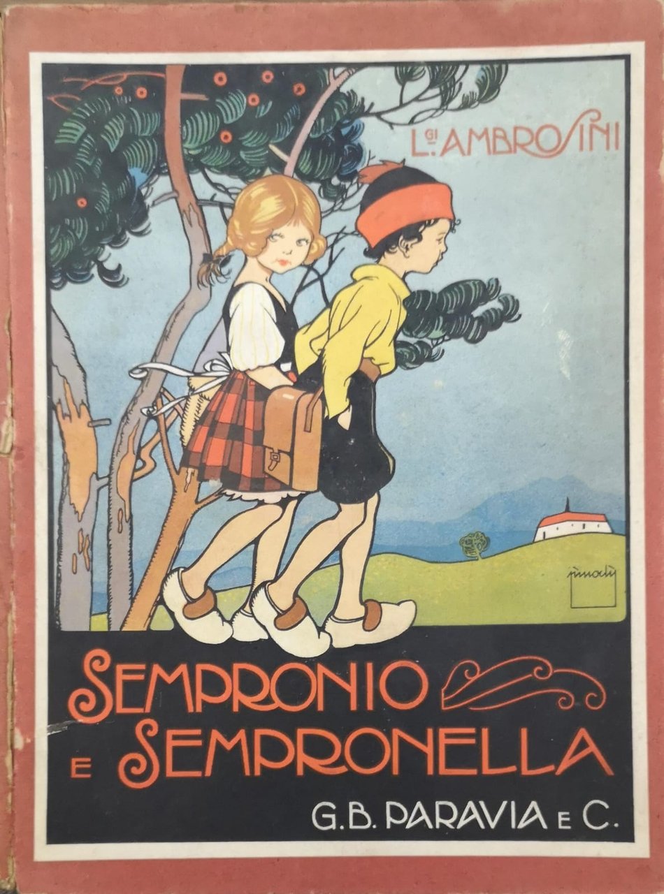 SEMPRONIO E SEMPRONELLA. - Illustrazioni di Pinochi.