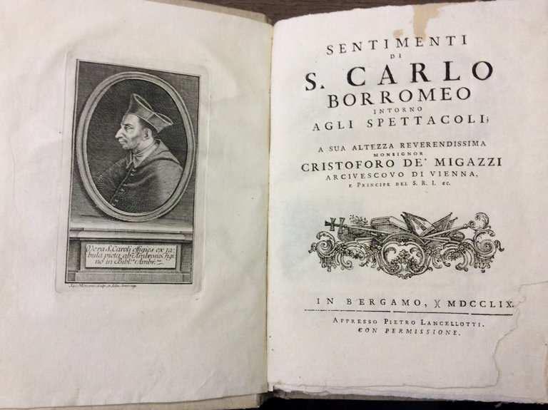 SENTIMENTI DI S. CARLO BORROMEO INTORNO AGLI SPETTACOLI.